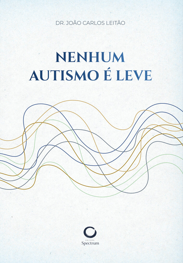 Capa do livro Nenhum Autismo É Leve